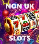 Non UK Slots Sites For UK Players 